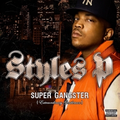 Styles P - Super Gangster Extraordinary Gentleman